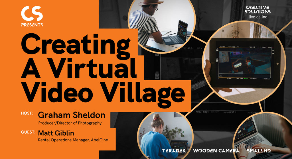 CS Presents Episode 11: Creating a Virtual Video Village Q & A