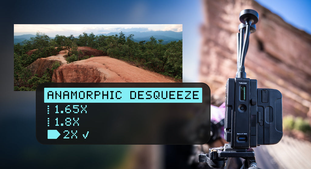 Anamorphic Desqueeze on Bolt 6 XT | Teradek