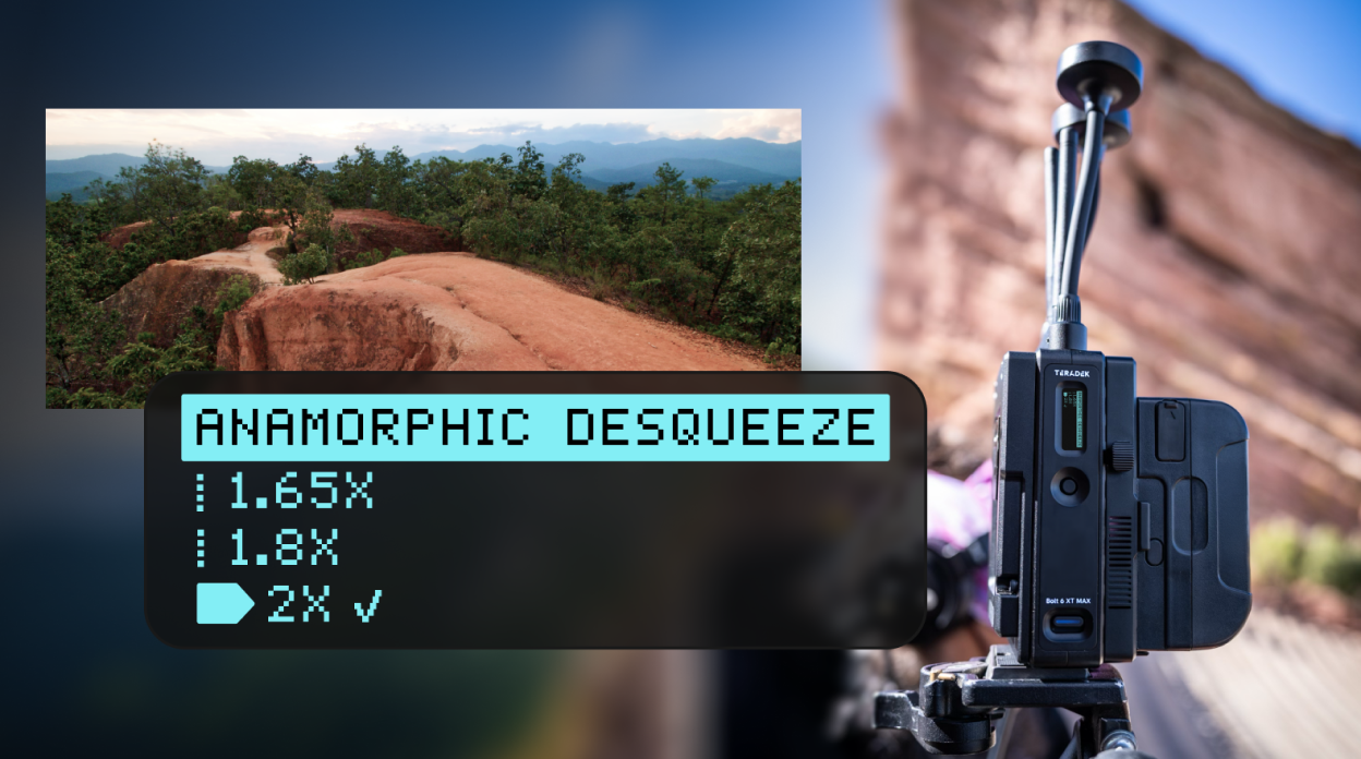 Teradek Anamorphic Desqueeze with Bolt 6